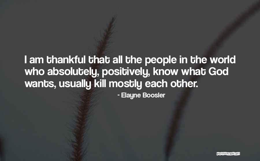 Gudenkauf Buckhannon Quotes By Elayne Boosler Gudenkauf Buckhannon Quotes By Elayne Boosler