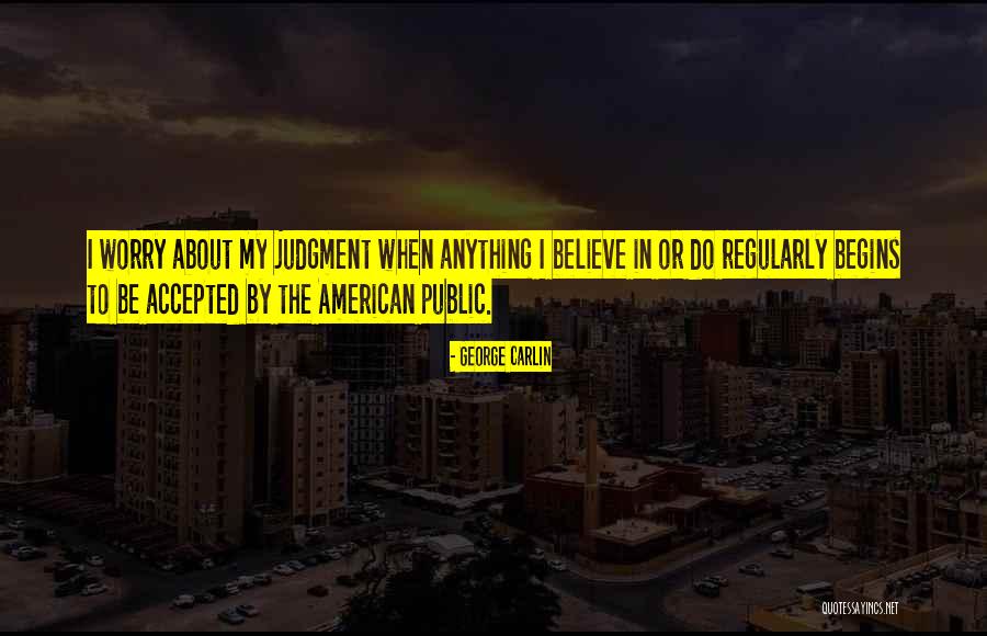 Gudenkauf Corp Quotes By George Carlin Gudenkauf Corp Quotes By George Carlin