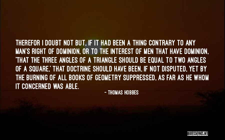 Guderian And Manstein Quotes By Thomas Hobbes Guderian And Manstein Quotes By Thomas Hobbes