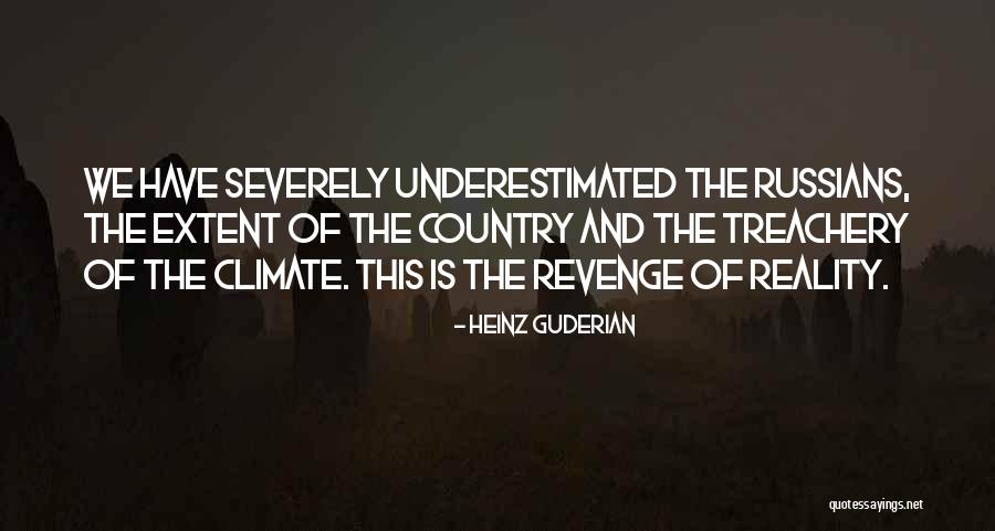 Guderian Heinz Quotes By Heinz Guderian Guderian Heinz Quotes By Heinz Guderian