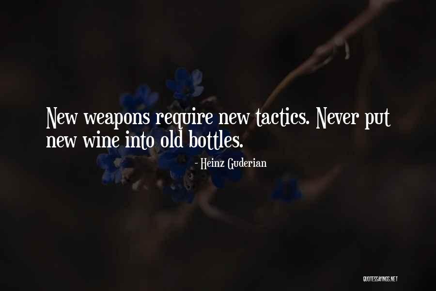 Guderian Heinz Quotes By Heinz Guderian