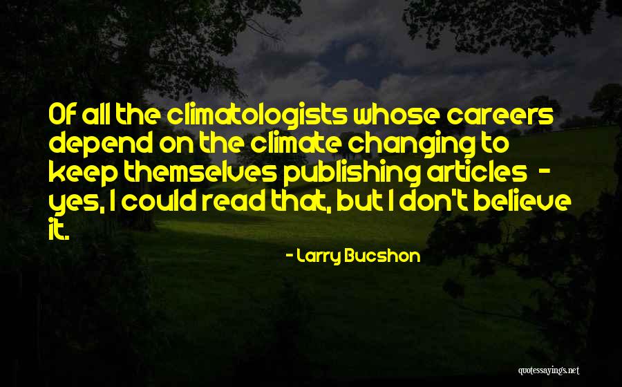 Gudiani Quotes By Larry Bucshon Gudiani Quotes By Larry Bucshon