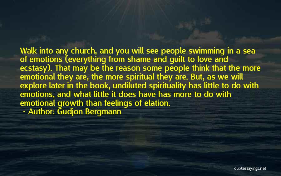 Gudjon Bergmann Quotes 1018985