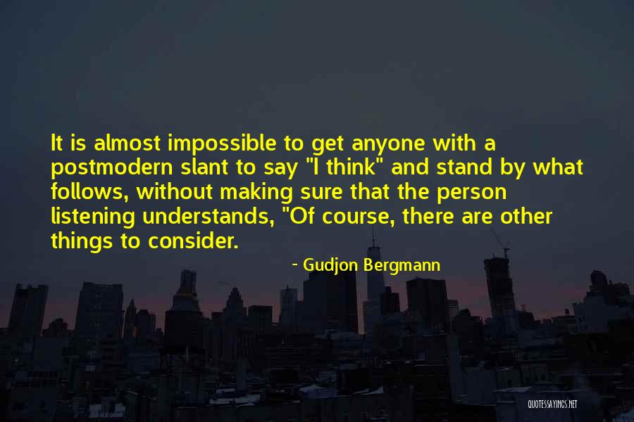 Gudjon Bergmann Quotes 1237203