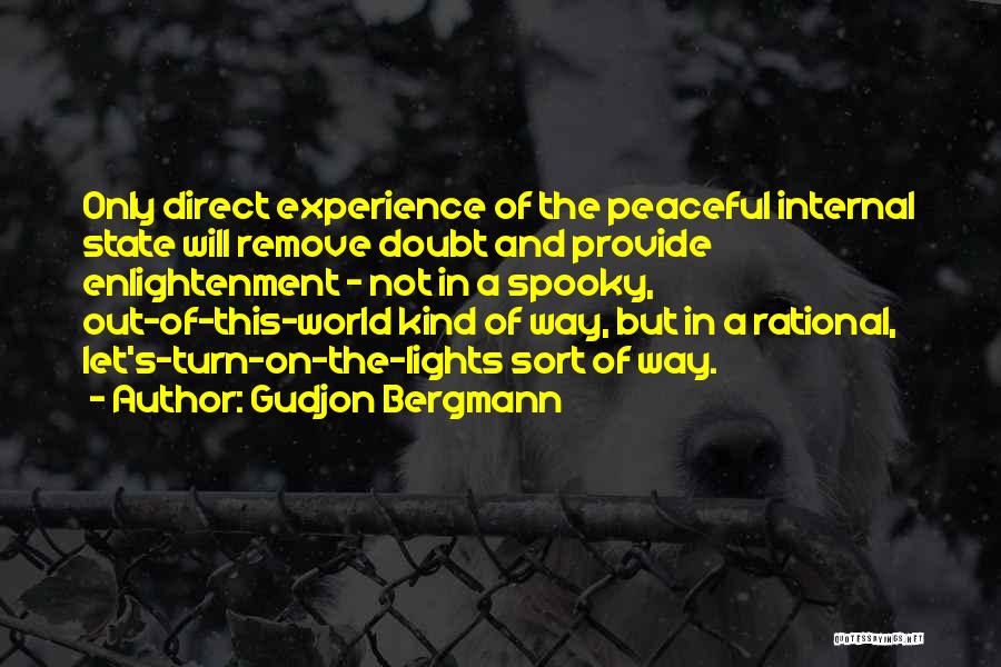 Gudjon Bergmann Quotes 1912591