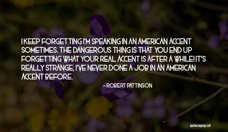 Gudkov Aleksandr Quotes By Robert Pattinson Gudkov Aleksandr Quotes By Robert Pattinson