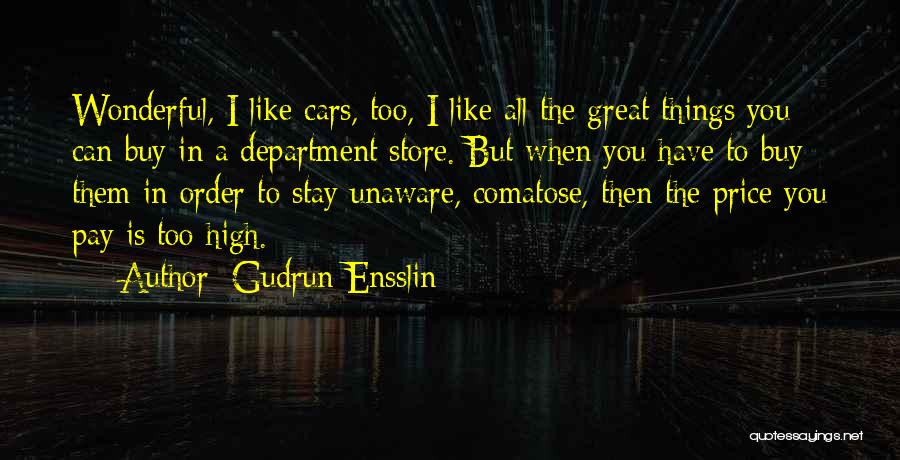 Gudrun Ensslin Quotes 443118