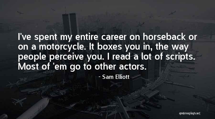 Gudushauri Nicu Quotes By Sam Elliott Gudushauri Nicu Quotes By Sam Elliott