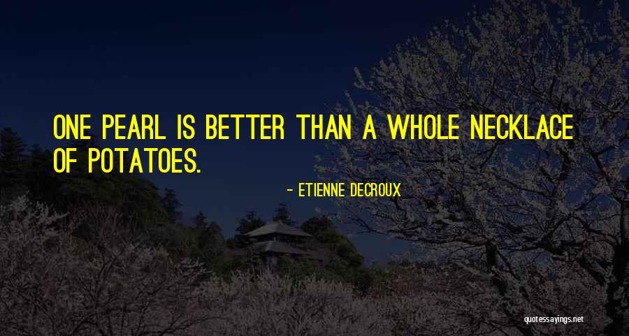 Gueissard Quotes By Etienne Decroux Gueissard Quotes By Etienne Decroux