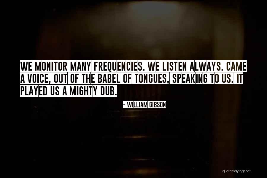 Gueitore Quotes By William Gibson Gueitore Quotes By William Gibson