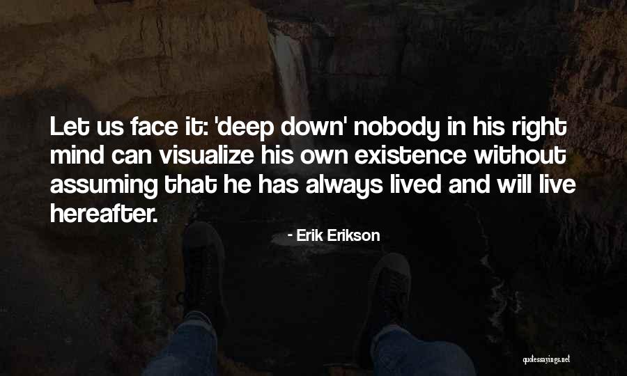 Gueliz Quotes By Erik Erikson Gueliz Quotes By Erik Erikson