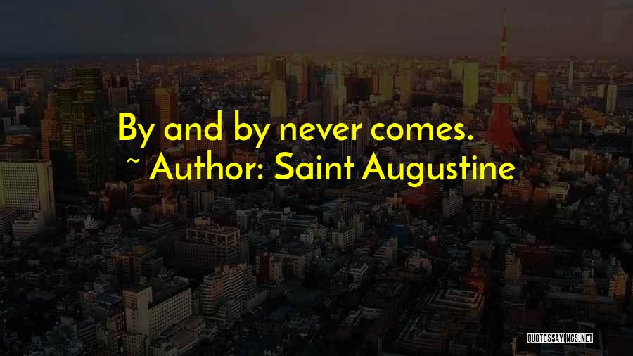 Guenilles Quotes By Saint Augustine