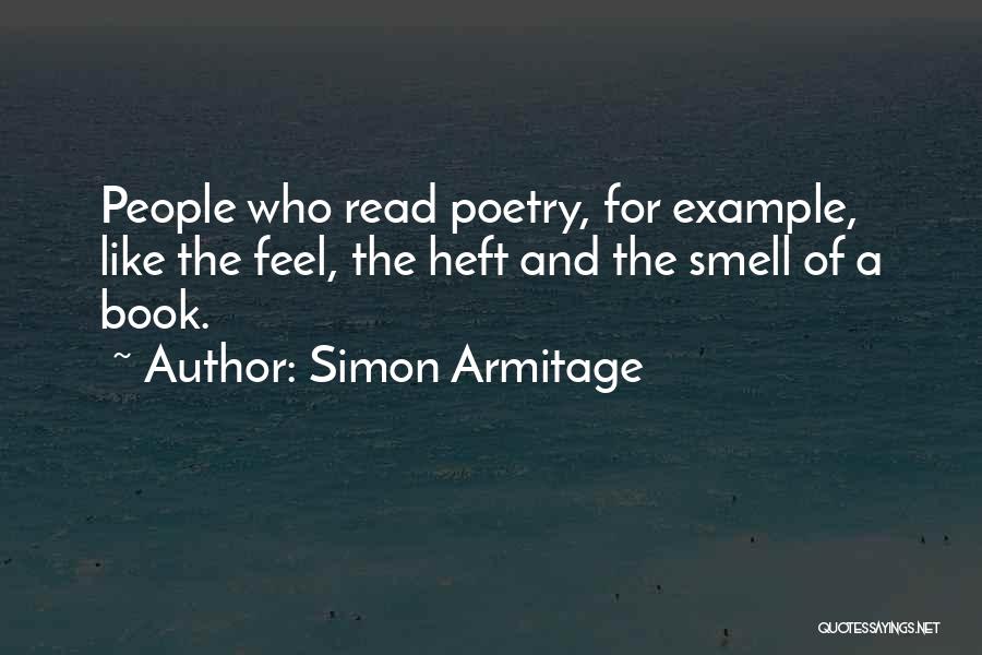 Guenilles Quotes By Simon Armitage