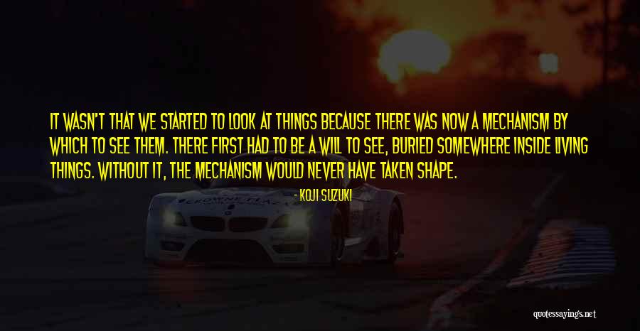 Guenine Quotes By Koji Suzuki Guenine Quotes By Koji Suzuki