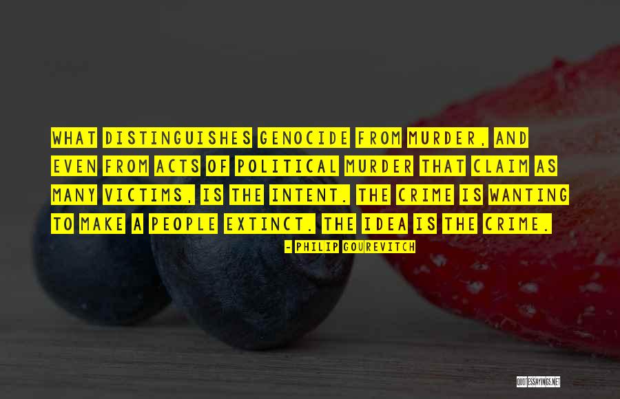 Guennadi Ziug Nov Quotes By Philip Gourevitch Guennadi Ziug Nov Quotes By Philip Gourevitch