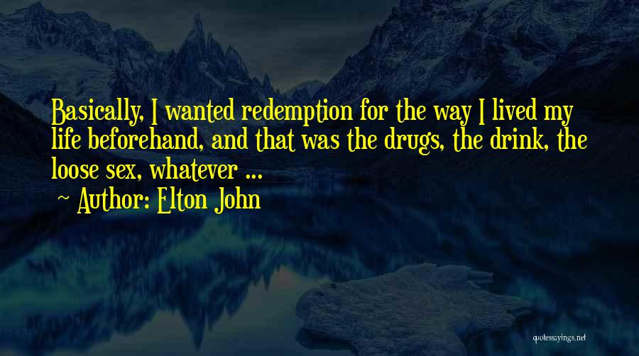 Guenoden Benedicte Quotes By Elton John