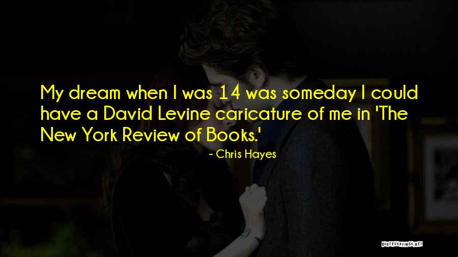 Guenote Quotes By Chris Hayes Guenote Quotes By Chris Hayes