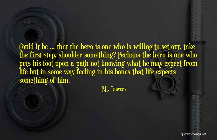 Guequierre Brian Quotes By P.L. Travers Guequierre Brian Quotes By P.L. Travers