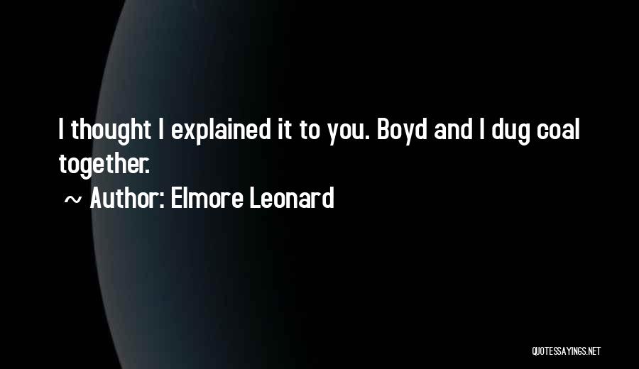 Guernsey State Park Quotes By Elmore Leonard