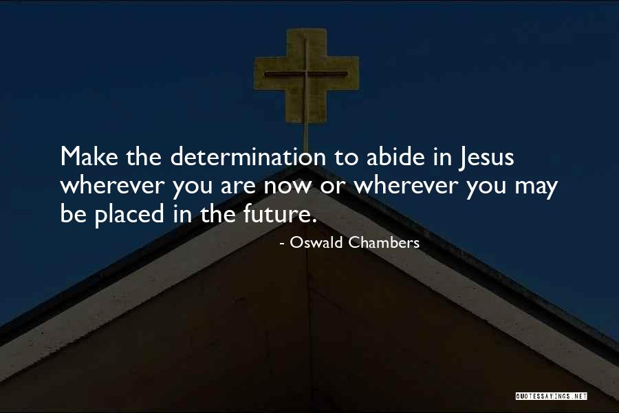 Gueros Mount Quotes By Oswald Chambers Gueros Mount Quotes By Oswald Chambers