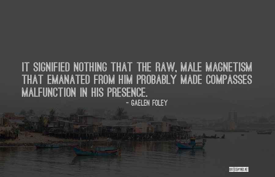 Guerra Y Paz Quotes By Gaelen Foley Guerra Y Paz Quotes By Gaelen Foley