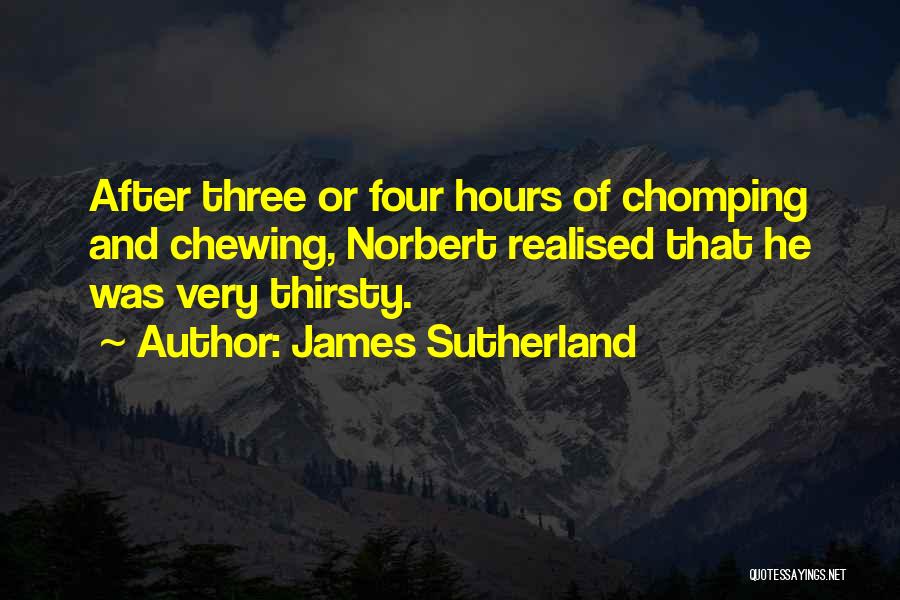 Guerras Mundiales Quotes By James Sutherland