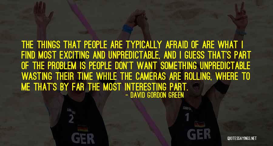 Guerreiros Wasabi Quotes By David Gordon Green Guerreiros Wasabi Quotes By David Gordon Green