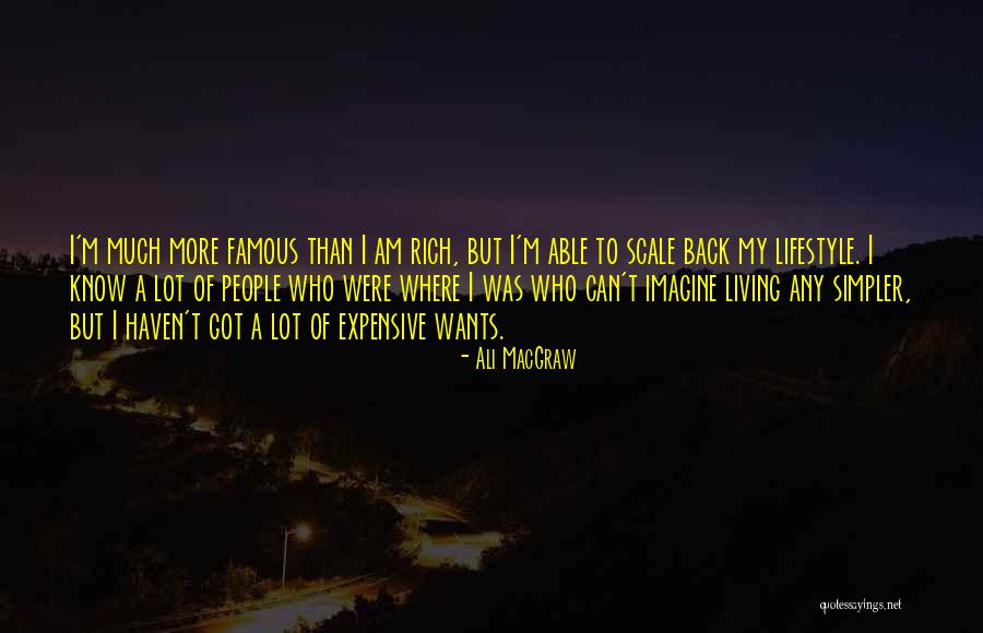 Guerreras Y Quotes By Ali MacGraw Guerreras Y Quotes By Ali MacGraw