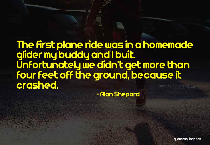 Guerrero Dean Quotes By Alan Shepard Guerrero Dean Quotes By Alan Shepard