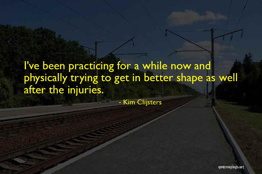 Guerrero Negro Quotes By Kim Clijsters