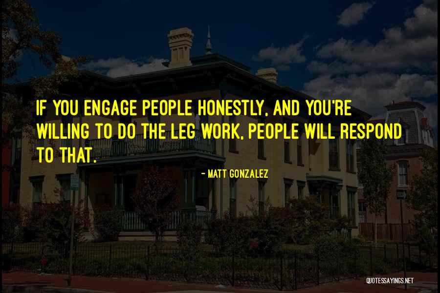 Guerrero Negro Quotes By Matt Gonzalez