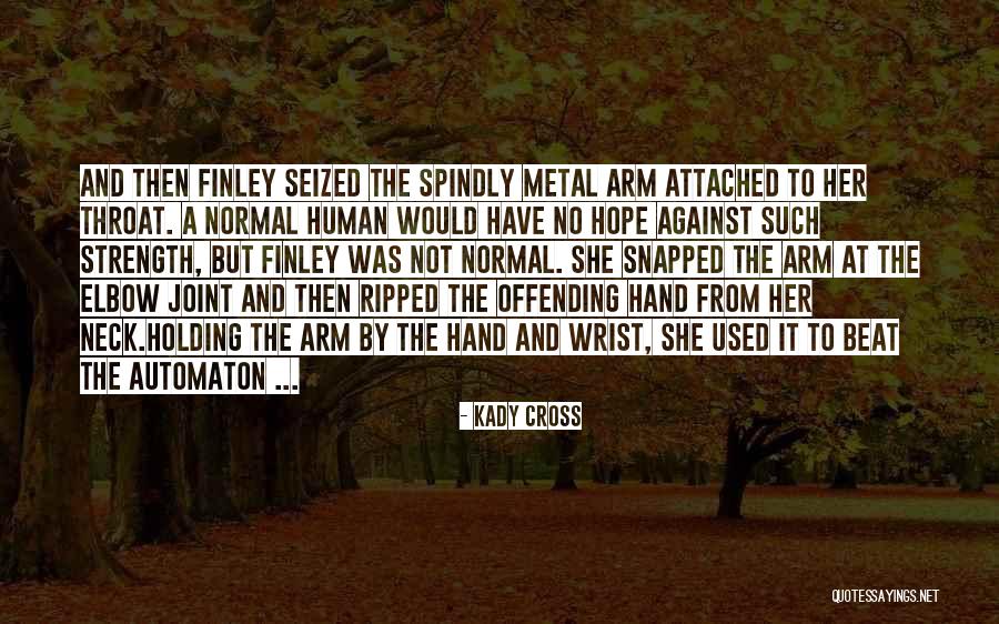 Guerrido Astros Quotes By Kady Cross Guerrido Astros Quotes By Kady Cross