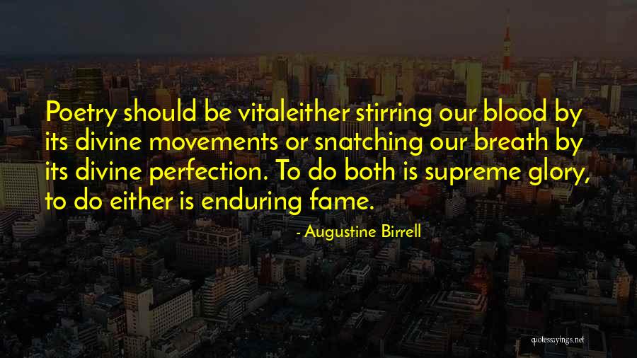 Guerrido Valley Quotes By Augustine Birrell Guerrido Valley Quotes By Augustine Birrell