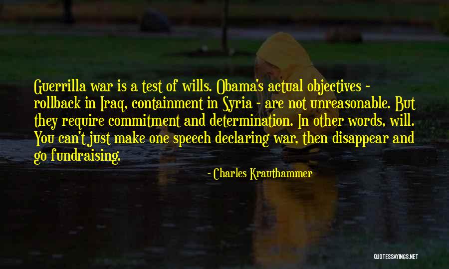 Guerrilla War Quotes By Charles Krauthammer Guerrilla War Quotes By Charles Krauthammer