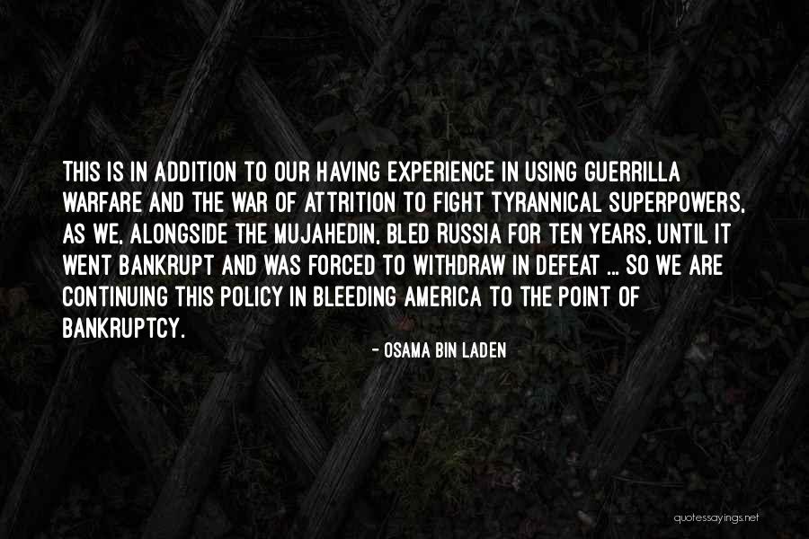 Guerrilla War Quotes By Osama Bin Laden Guerrilla War Quotes By Osama Bin Laden