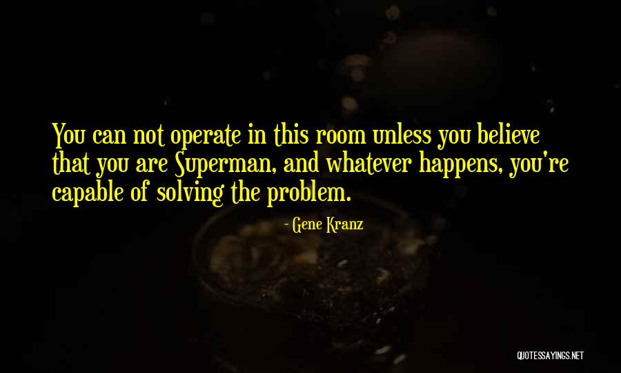 Guerrilla Warfare In Vietnam Quotes By Gene Kranz Guerrilla Warfare In Vietnam Quotes By Gene Kranz