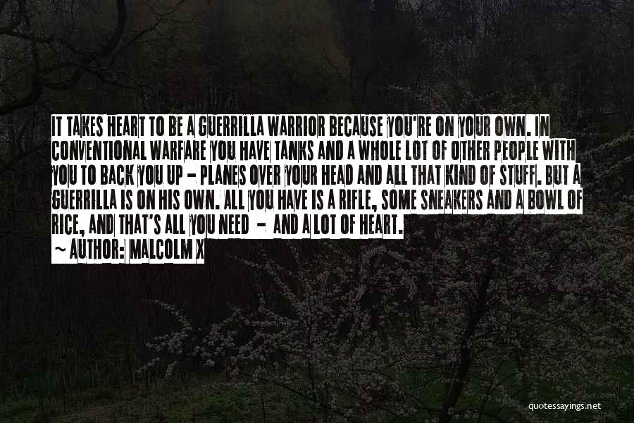 Guerrilla Warfare Quotes By Malcolm X