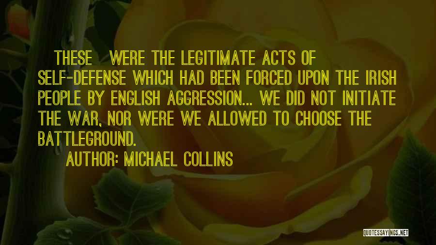 Guerrilla Warfare Quotes By Michael Collins