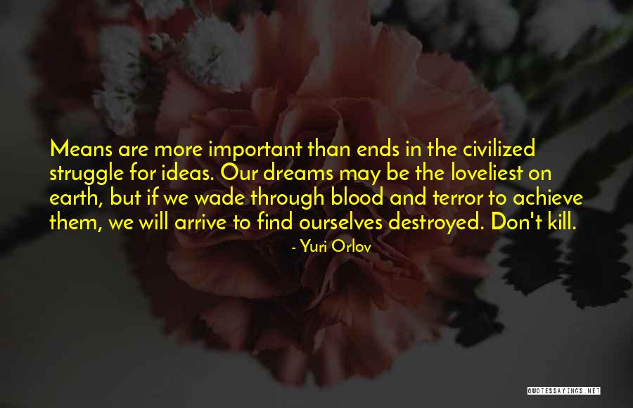 Guerrillas Music Quotes By Yuri Orlov Guerrillas Music Quotes By Yuri Orlov