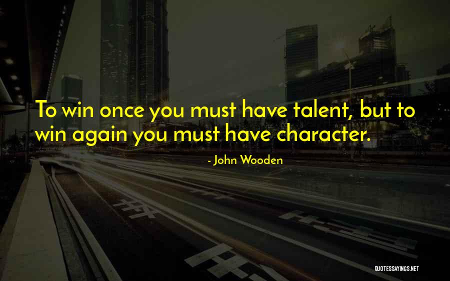 Guerrillero Frase Quotes By John Wooden