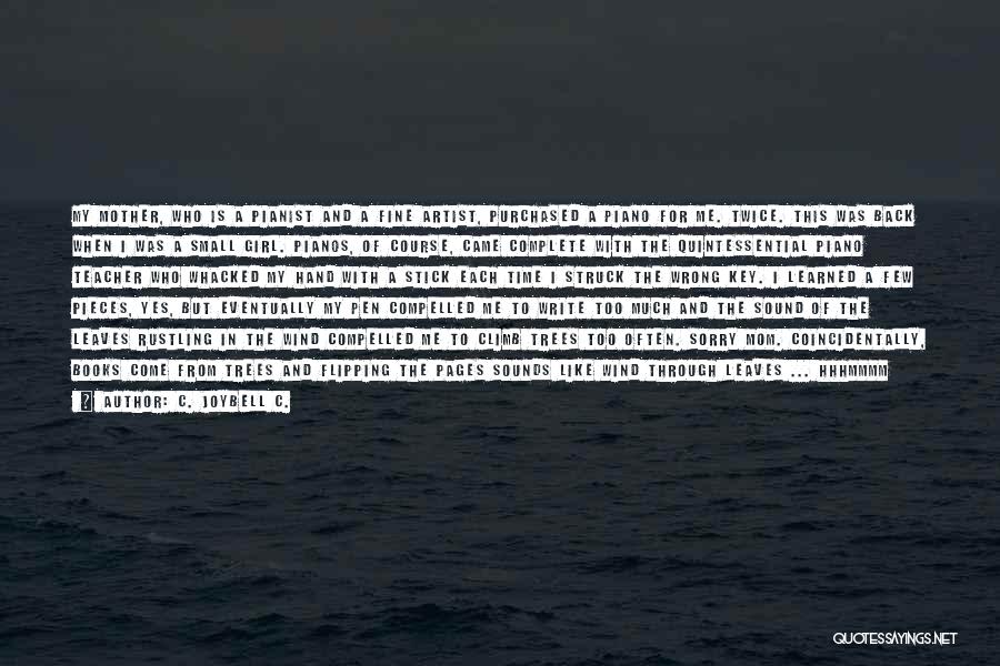 Guess I Was Wrong Quotes By C. JoyBell C.