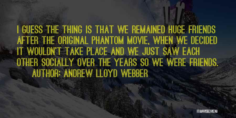 Guess Movie Quotes By Andrew Lloyd Webber