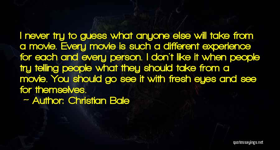 Guess Movie Quotes By Christian Bale