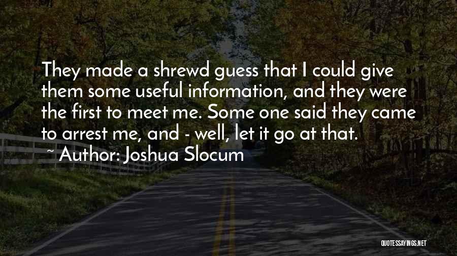 Guess Quotes By Joshua Slocum