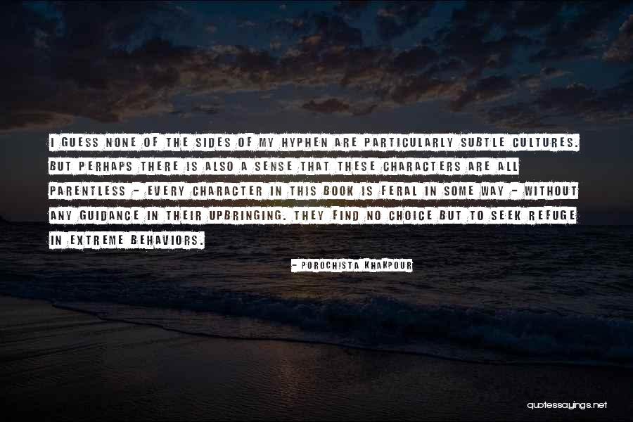 Guess The Book Quotes By Porochista Khakpour Guess The Book Quotes By Porochista Khakpour