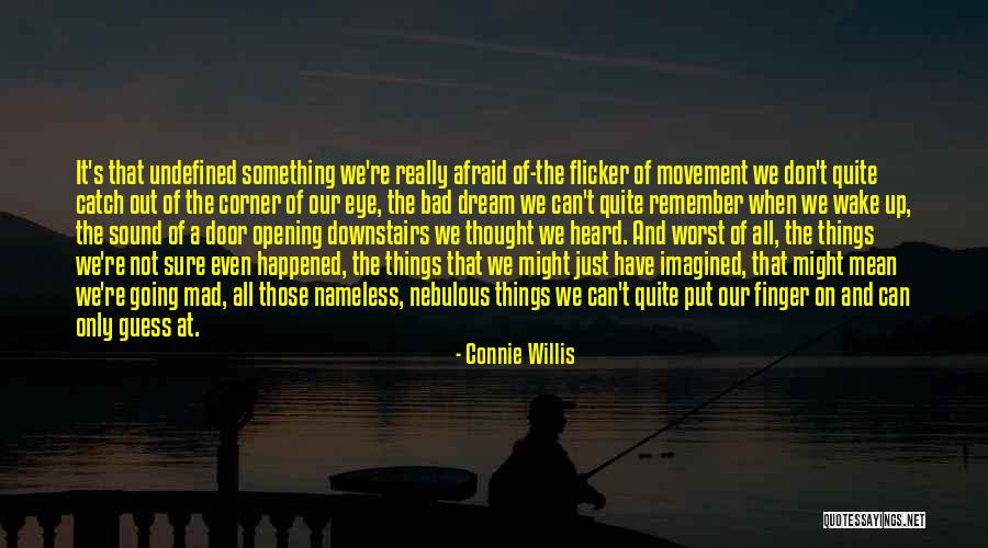 Guess The Sound Quotes By Connie Willis Guess The Sound Quotes By Connie Willis