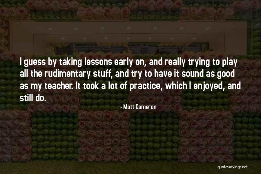 Guess The Sound Quotes By Matt Cameron Guess The Sound Quotes By Matt Cameron