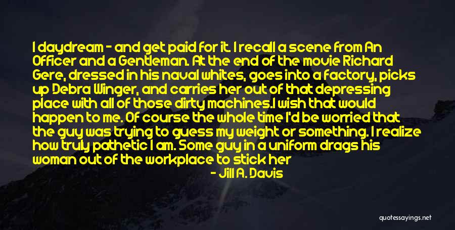 Guess Who Movie Quotes By Jill A. Davis