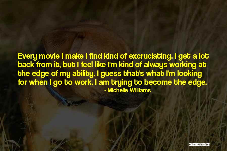 Guess Who Movie Quotes By Michelle Williams