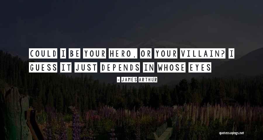 Guess Whose Quotes By James Arthur